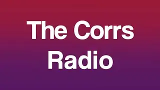 The Corrs - Radio (MTV Unplugged Version) - Acoustic Karaoke