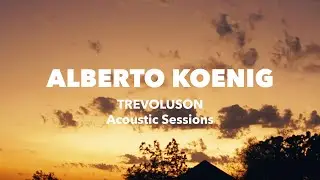 Alberto Koenig - VOZ E VIOLÃO - TREVOLUSON - Full Acoustic Performance