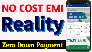 Tvs Credit No Cost Emi Reality | Tvs Emi Card No Cost Emi Amazon Flipkart