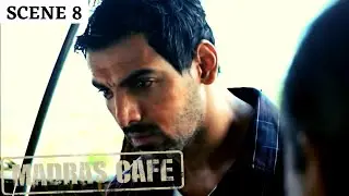 Madras Cafe | Scene 8 | मद्रास कैफ़े | John Abraham | Nargis Fakhri | Raashi Khanna