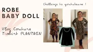 Focus #1 Vlog couture : La robe Baby Doll de Deer and Doe - Hack t-shirt Plantain (patron gratuit)