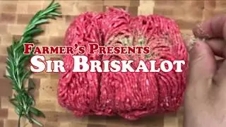 Sir Briskalot Burger by Farmer's Fresh Meat