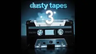 AD4 - Dusty Tapes 3 🄲🄷🄸🄻🄻 ~ 🅃🅁🄸🄿 🄷🄾🄿 ~ 🄹🅄🄽🄶🄻🄴  (full tape; 6 tracks)