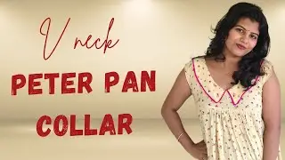 V neck in Peter pan Collar Cutting and stiching /Lovelybincy/Stiching /trending pattern