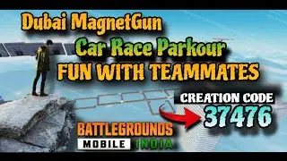 Bgmi Best wow Parkour Map Code 37476 | Dubai Magnet CarRace Parkour | #bgmi #pubgmobile #bgmiparkour