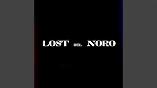 Lost Del Noro