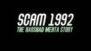 Scam 1992 official theme song.