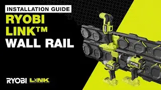 RYOBI LINK&trade; Wall Rail Installation Guide &ndash; How to