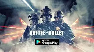 Battle Of Bullet Trailer
