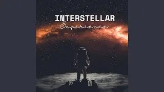 Interstellar Experience (Piano)