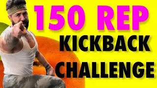 150 REP BOOTY KICKBACK CHALLENGE! AT HOME NO EQUIPMENT WORKOUT!