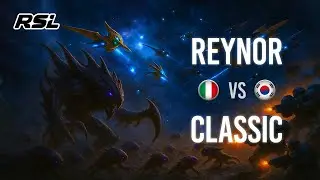 Reynor VS Classic Revival Season 1 Group Stage