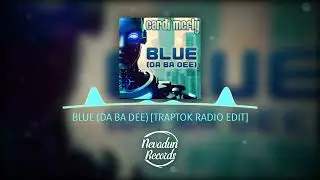 Blue (Da Ba Dee) (2023 Trap  Remix)