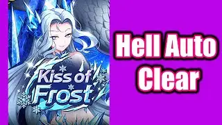 (Epic 7) Kiss of Frost: Full Auto Hell Difficulty Completion!