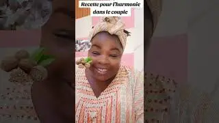 Astuce pour l'harmonie dans le couple 
