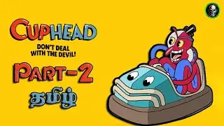 சட்டி தலையன் | CupHead | Part- 2 | With @PRiNCe2k7 | Fun Multiplayer | DarkTamilGamer
