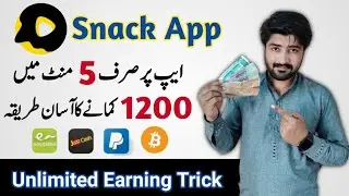 Snack App Withdraw Proof|Make Money From Snack App|Snack App Sa Paisa Kaisa Kamaye|Asad Online