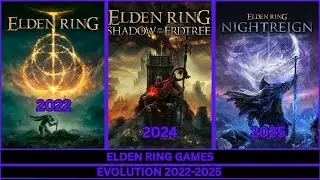 Elden Ring Games Evolution 2022-2025