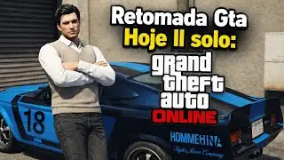 DESAFIO CONCLUIDO 'RETOMADA GTA HOJE II' SOLO | GTA 5 ONLINE.