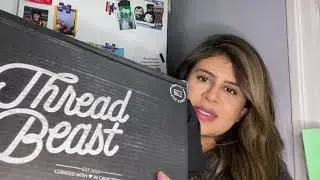 ThreadBeast Unboxing