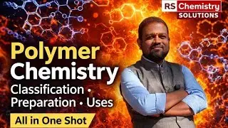 &ldquo;Polymers made easy! 🧪💥One Shot Polymer Chemistry for MHT-CET | Concepts + PYQsRS Chemistry