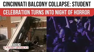 Cincinnati Balcony COLLAPSE: 10 Injured, 1 Critical After University Celebration Turns Tragic