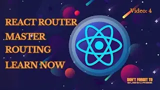 Master Project: React Router and Routing