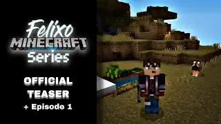 Felixo Minecraft Series | Teaser Trailer