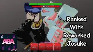 Ranked With Reworked Josuke [ABA JOJO WEEK DAY 2 UPDATE[