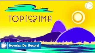 TODAS As Novelas Da Record De 2004 à 2019