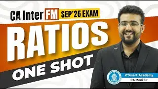 CA Inter FM | Ratios One Shot Revision for Sep'25 | Modi Sir | Vsmart Academy