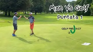 MAN VS GOLF - Puntata 1 al GOLF BARLASSINA
