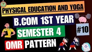 MCQ's of Physical Education and Yoga| Semester 4| OMR patter part 10