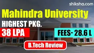 Mahindra University Hyderabad BTech Review