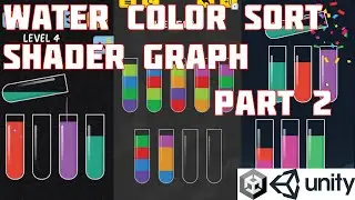 Water Color Sort Unity Tutorial Shader Graph (E02)