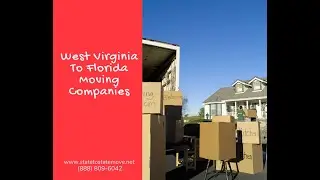 West Virginia To Florida Moving Companies