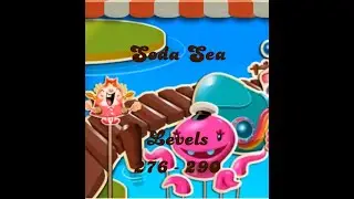 Candy Crush Saga Levels 276 to 290 Soda Sea
