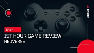 1st hour game review : NeoVerse