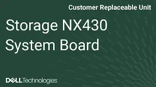 Dell Storage NX430: Remove/Install System Board