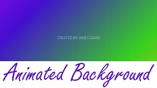 How to Create Animated Background HTML, CSS || 