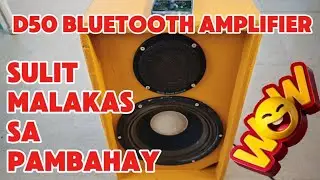 D50 BLUETOOTH AMPLIFIER | GANDA SA PAMBAHAY MALAKAS!! #diy 