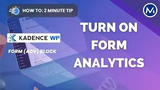 How to enable Analytics in Form (adv) block for Kadence Blocks