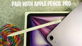 Как подключить Apple Pencil Pro к iPad Air M3