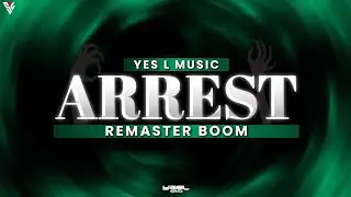 Arrest Cop Siren x Remaster Boom - YesL Music