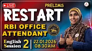 Restart Prelims 2 | RBI Office Attendant 🔴 | 🔥🚀🔁 22 Jan 2026 #rbiofficeattendant #ssa #rbi #exam