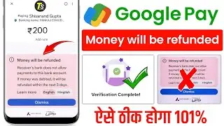 Google pay receiver bank doesn't allow payments to this bank account |money will be refunded problem