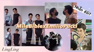 【MILEBIBLE】Tổng hợp Tiktok MileBiblexEmilioPucci | Live 04/08/2022