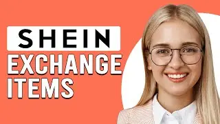 How To Exchange Items On SHEIN (Can I Exchange Items On SHEIN?)