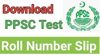 How To Download Roll Number Slip PPSC || Punjab Public Service Commission || Helping Media
