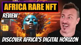 AfricaRare NFT | Fuelling Innovation & Collaboration Across Africa
